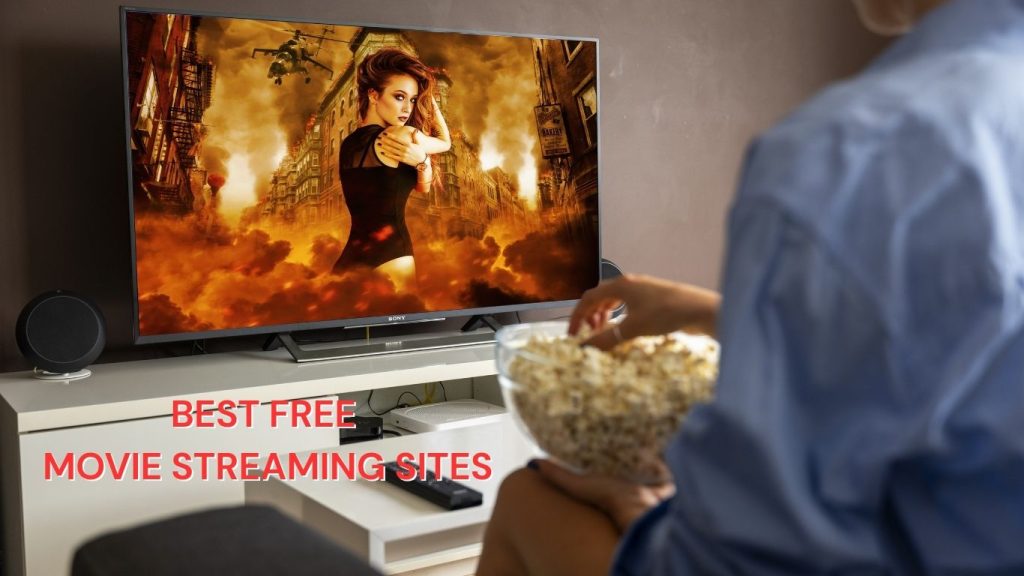 Best Free Movie Streaming Sites with No Sign-Up Required